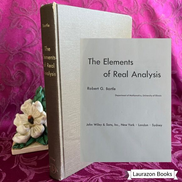 1964 The Elements of Real Analysis by Robert G. Bartle, Vintage Book - Picture 1 of 10